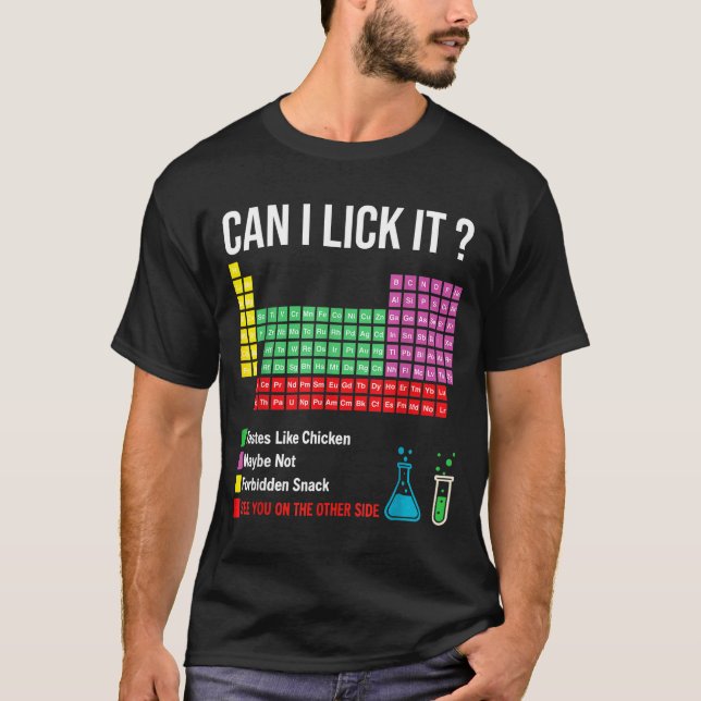 Camiseta Can I Lick It Periodic Table Chart Science Teacher (Anverso)