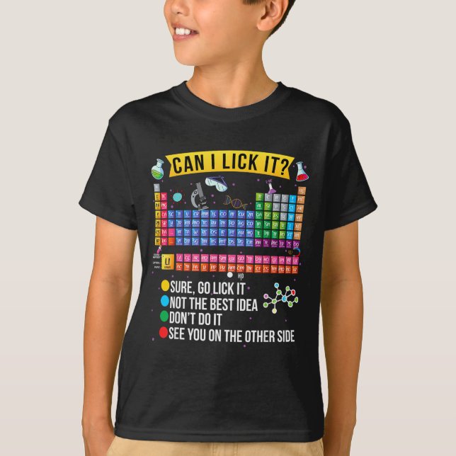 Camiseta Can I Lick It Periodic Table Funny Science Chemist (Anverso)
