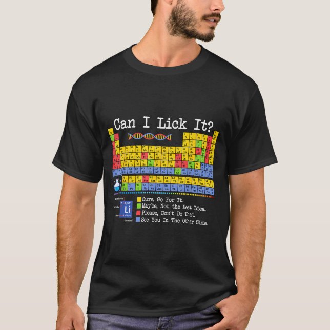 Camiseta Can I Lick It Periodic Table Funny Science Teacher (Anverso)
