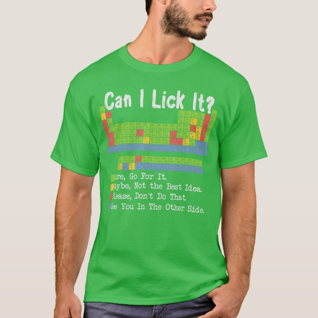 Camiseta Can I Lick It Science Teacher Pun Periodic Table o (Anverso)