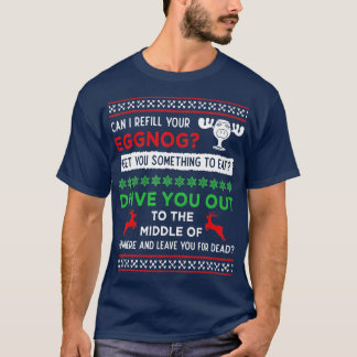 Camiseta Can I Refill Your Eggnog Funny Christmas Vacation 