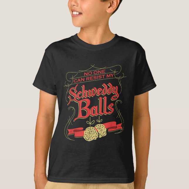 Camiseta Can Resist My Schweddy Ball Candy Ugly Xmas Appare (Anverso)