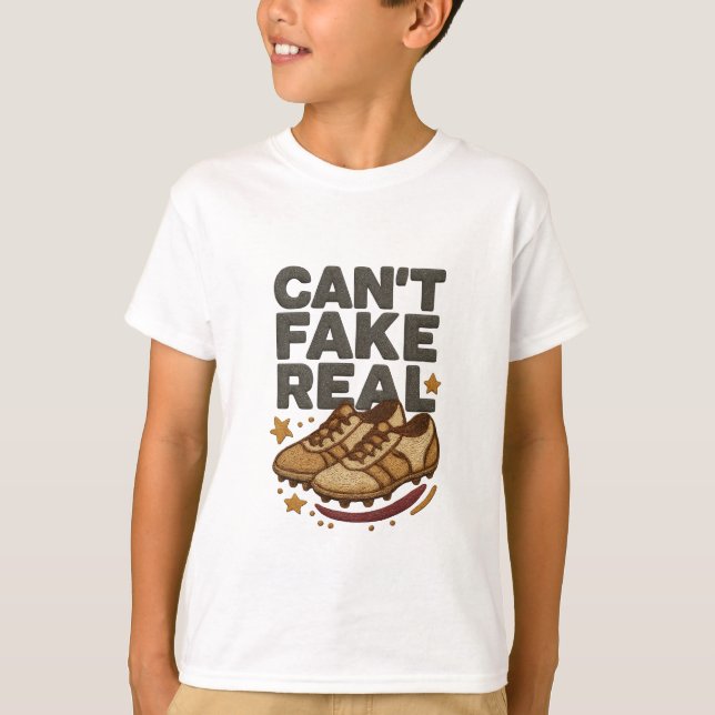 Camiseta Can’t Fake Real Football Embroidered Design (Anverso)