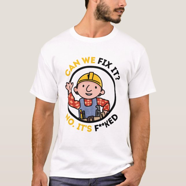 Camiseta Can We Fix It Funny Repair Man - Bob The Builder (Anverso)