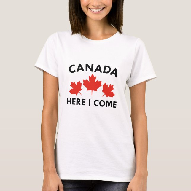 Camiseta Canadá, aquí voy (Anverso)