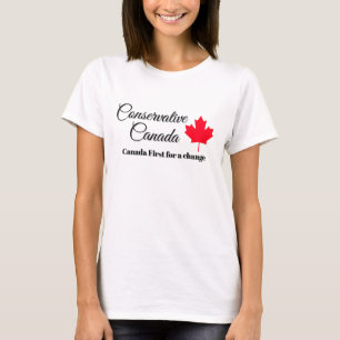 Camiseta Canadá conservador. Canadá primero para un cambio.