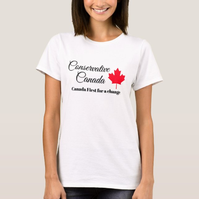Camiseta Canadá conservador. Canadá primero para un cambio. (Anverso)