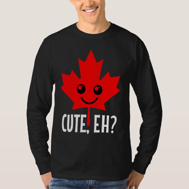 Camiseta Canada Cute Eh  Maple Leaf Candadian Flag Pride (Anverso)