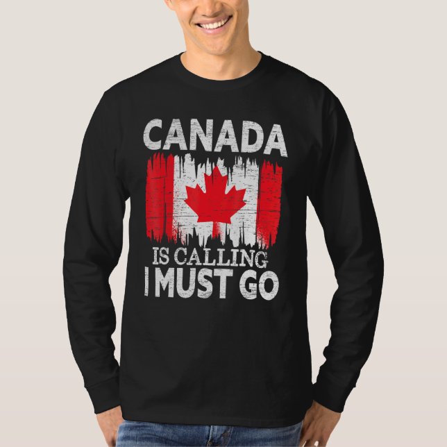 Camiseta Canadá: Debo irme a Canadá con hojas de arce (Anverso)