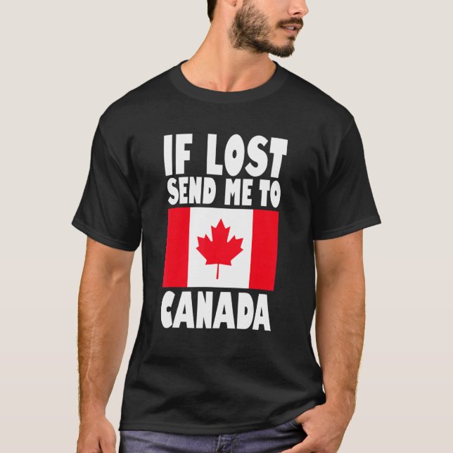 Camiseta Canada Flag Design  If lost send me to Canada (Anverso)