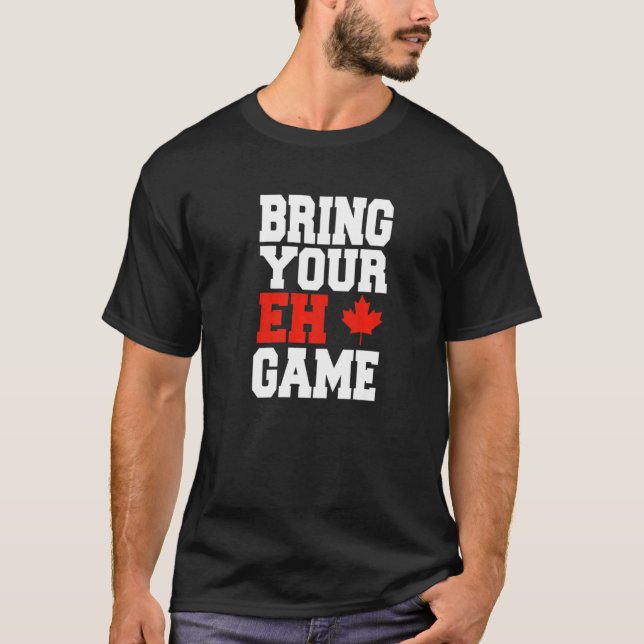 Camiseta Canadá Hockey Bring Your Eh Game (Anverso)