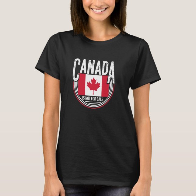 Camiseta Canadá no está en venta, estoy de acuerdo con Cana (Anverso)