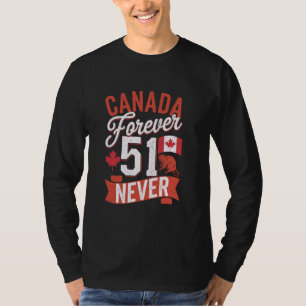 Camiseta Canadá por siempre 51 Nunca