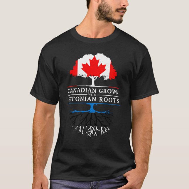 Camiseta Canadiense crecido con las raíces estonias   (Anverso)