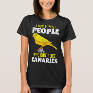Camiseta Canario no confío en la gente que no le gusta Cana