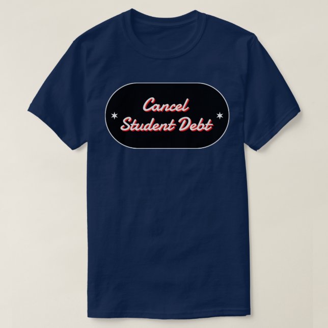 Camiseta Cancelar deuda estudiantil (Diseño del anverso)