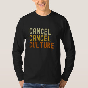 Camiseta Cancelar distinción cultural anticancelación de la