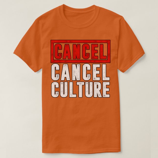 Camiseta Cancelar la referencia cultural (Diseño del anverso)