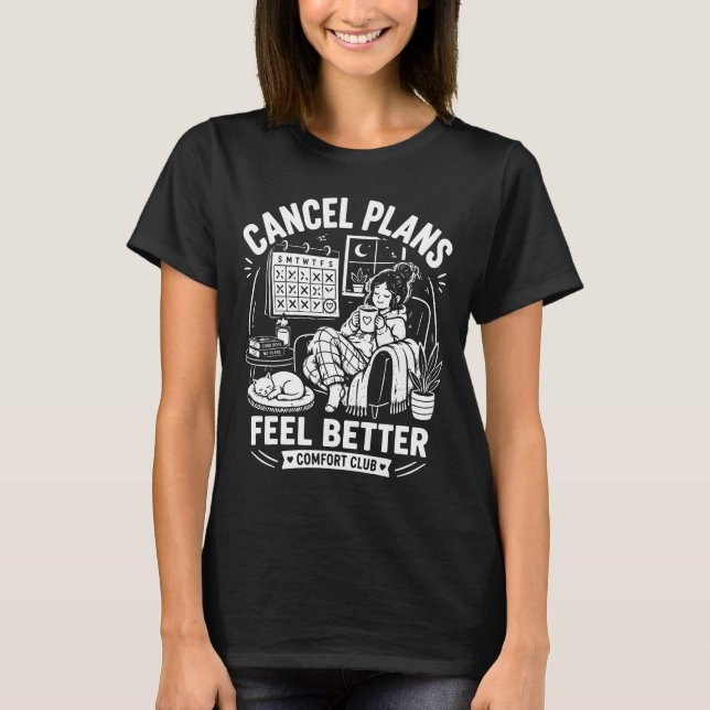 Camiseta Cancelar planes Club de la comodidad (Anverso)