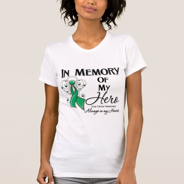 Camiseta Cáncer de hígado en memoria de mi héroe (Anverso)