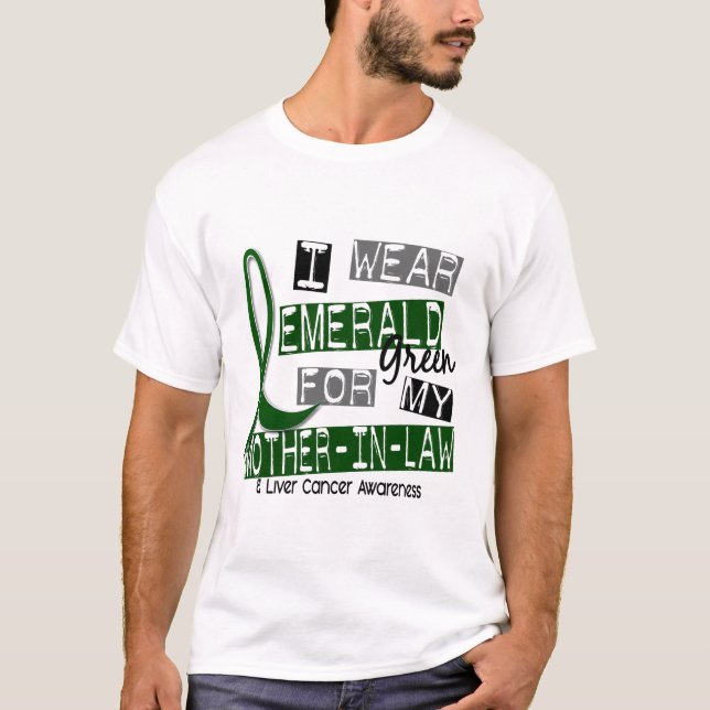 Camiseta Cáncer de hígado llevo la esmeralda para mi suegra (Anverso)
