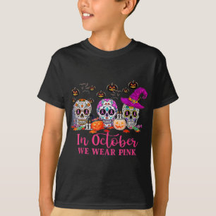 Camiseta Cáncer De Mama De Azúcar En Halloween En Octubre N