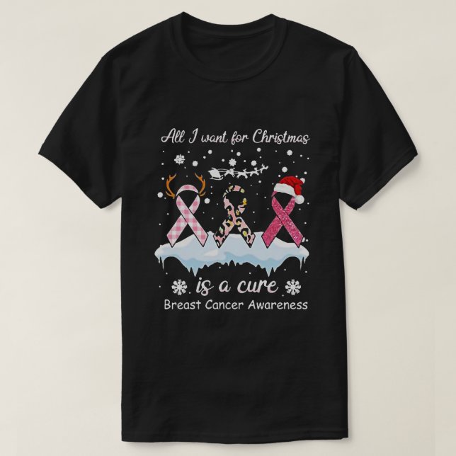 Camiseta Cáncer De Mama De Santa Todo Lo Que Quiero Para Lo (Diseño del anverso)