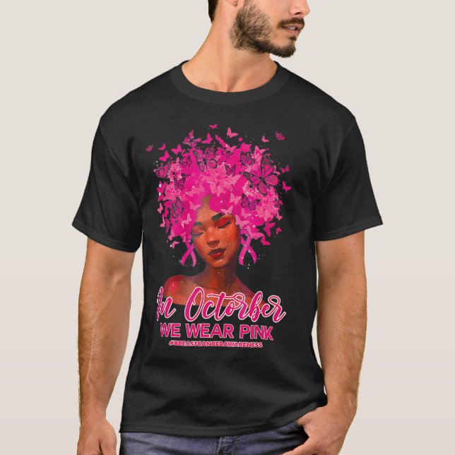 Camiseta Cáncer De Mama Reina Negra En Octubre Usamos Rosa (Anverso)