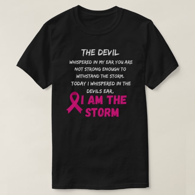 Camiseta Cáncer de Mama. Soy la tormenta. T-Sh clásico (Diseño del anverso)