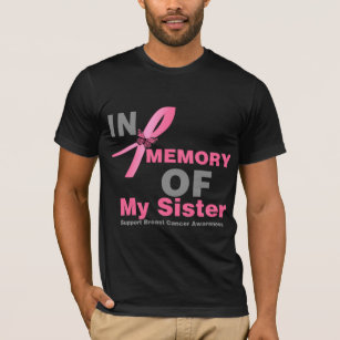 Camiseta Cáncer de pecho en memoria de mi hermana