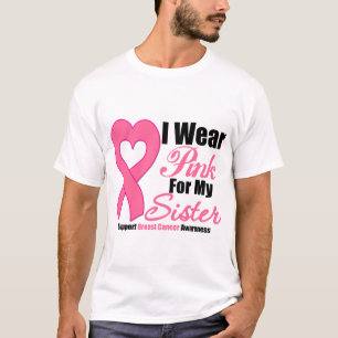 Camiseta Cáncer de pecho: Llevo el rosa para mi hermana