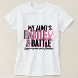 Camiseta Cáncer de pecho mi BATALLA DEMASIADO 1 tía