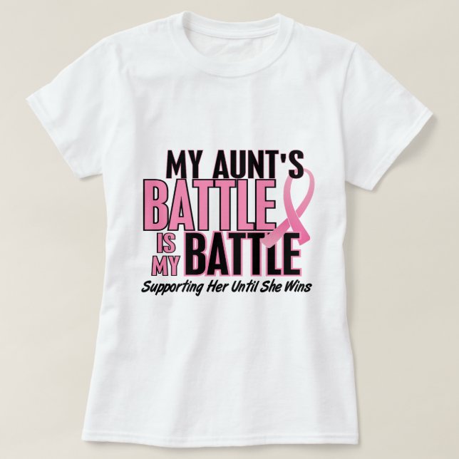 Camiseta Cáncer de pecho mi BATALLA DEMASIADO 1 tía (Diseño del anverso)