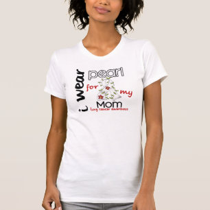 Camiseta Cáncer de pulmón LLEVO la PERLA PARA MI MAMÁ 43