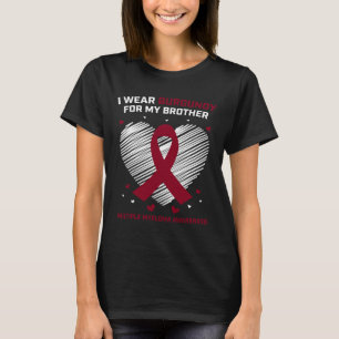 Camiseta Cáncer de Sangre Burdeos Hermano Mieloma Múltiple