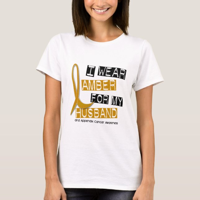 Camiseta CÁNCER del APÉNDICE llevo el ámbar para mi marido (Anverso)