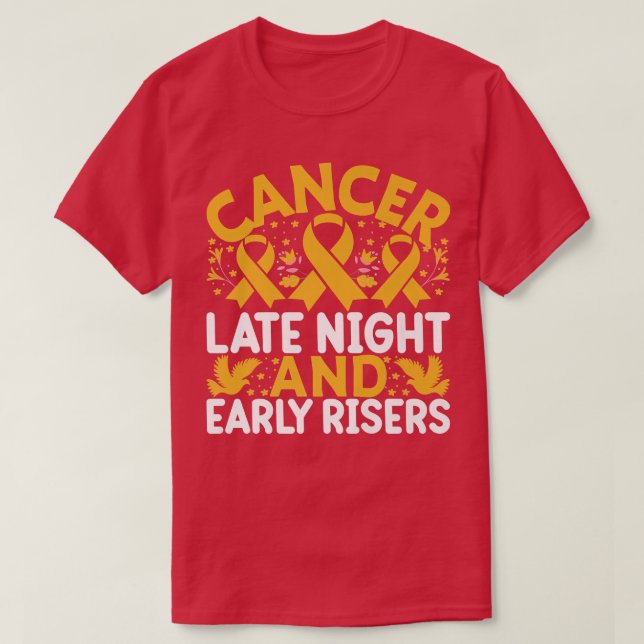 Camiseta Cáncer infantil de última hora por la noche y aume (Diseño del anverso)