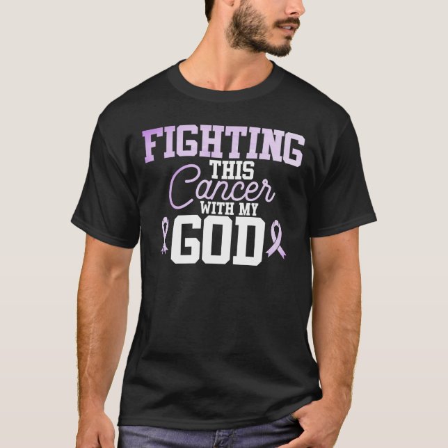 Camiseta Cáncer - Luchar contra este cáncer con mi Dios (Anverso)
