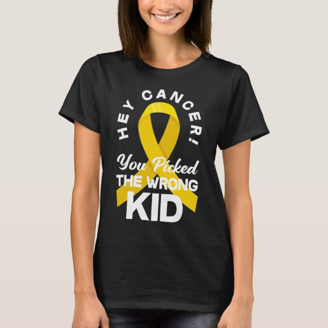 Camiseta Cáncer Que Has Recogido El Cáncer Infantil Equivoc (Anverso)