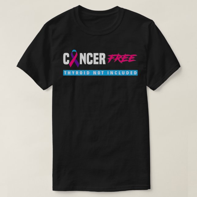 Camiseta Cáncer tiroideo sin cáncer tiroideo Apoyo al cánce (Diseño del anverso)