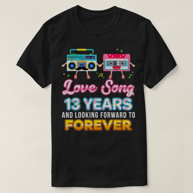 Camiseta Canción de amor 13 años 13 aniversario Boda Casset (Diseño del anverso)