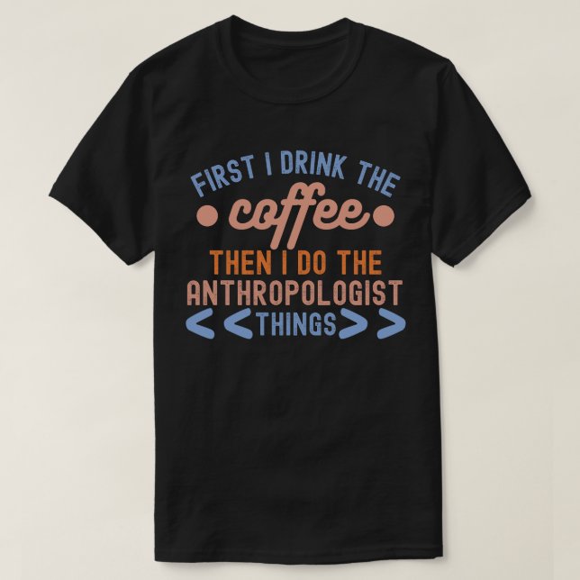 Camiseta Canciones de antropología, estudiante de antropolo (Diseño del anverso)