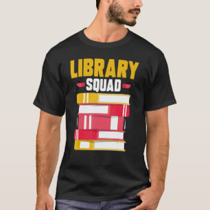 Camiseta Canciones de libros bibliotecarios de Library Squa