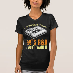 Camiseta Canciones del 90s R&B Music Cassette 90s Canciones