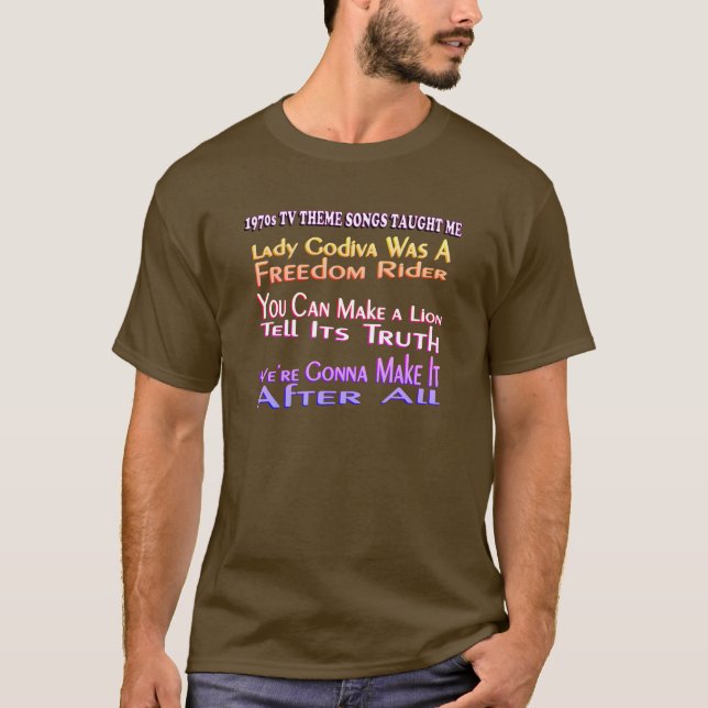 Camiseta Canciones temáticas de TV de los años 70 me enseña (Anverso)