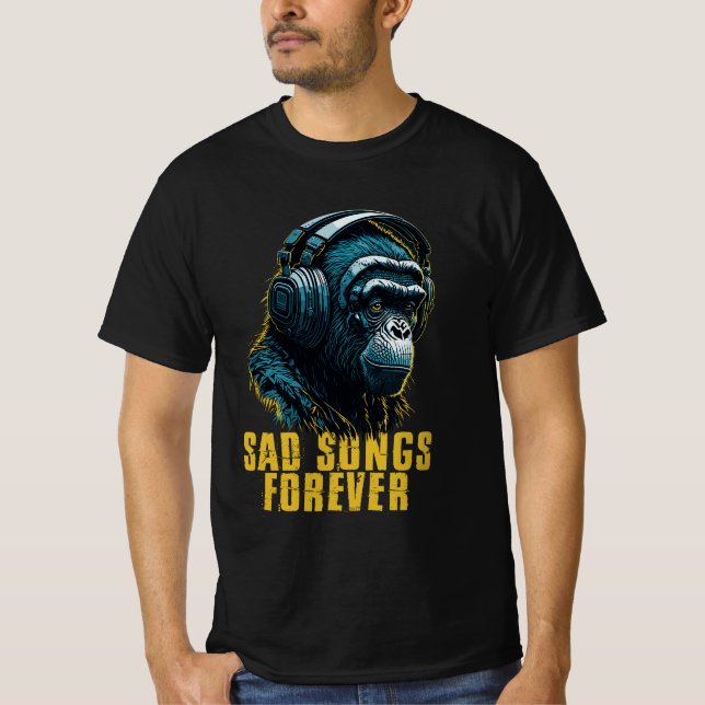 Camiseta Canciones tristes para siempre, melodías melancóli (Anverso)