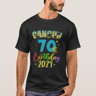 Camiseta Cancun Chica de cumpleaños 70th Birthday Crew 2024