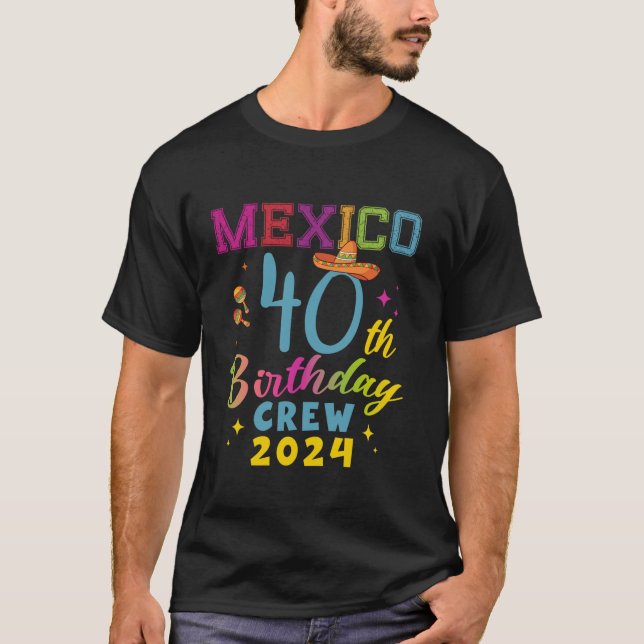 Camiseta Cancun México 40.ª tripulación de cumpleaños 2024  (Anverso)