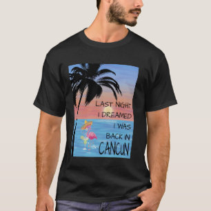 Camiseta Cancun México Dream Flamingo Adventure Recuerdos T