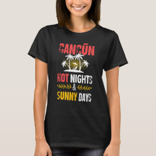 Camiseta Cancun Nights Fiesta Vacation Mexico Cita